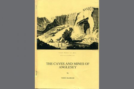 The Caves and Mines of Anglesey The Caves and Mines of Anglesey