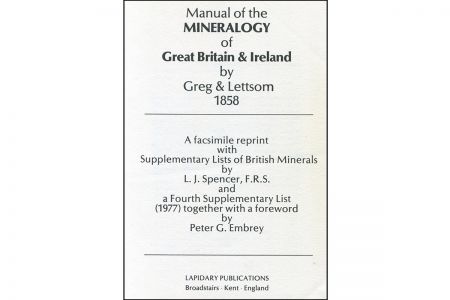 Manual of the Mineralogy of Great Britain and Ireland Manual of the Mineralogy of Great Britain and Ireland