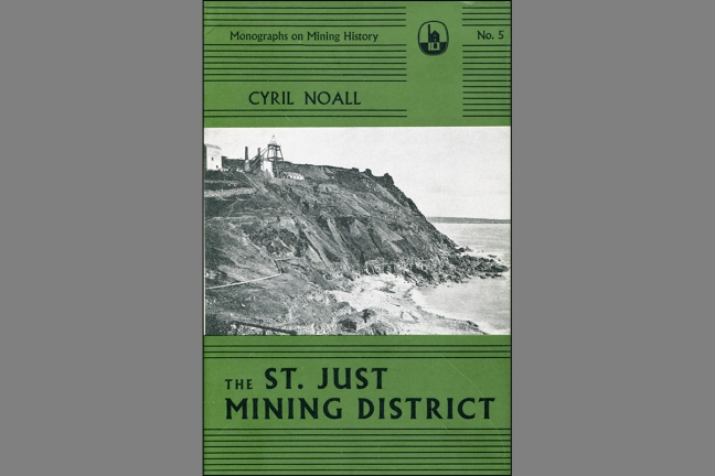 The St. Just Mining District The St. Just Mining District