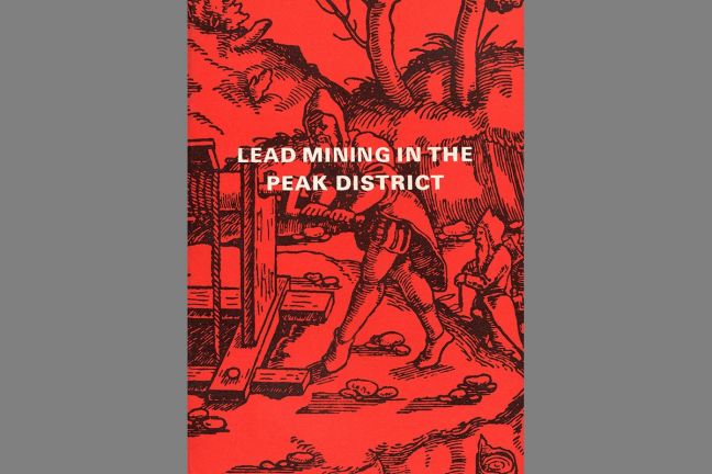 Lead Mining in the Peak District