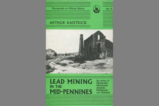 Lead Mining in the Mid-Pennines