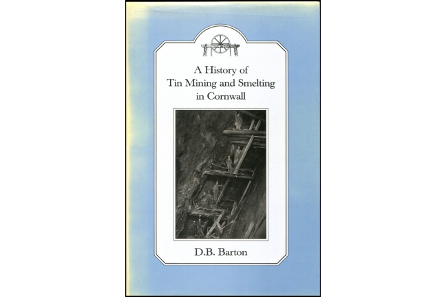 A History of Tin Mining and Smelting in Cornwall