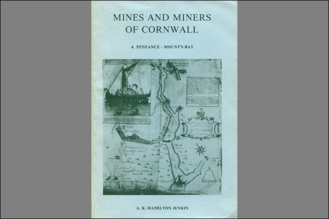 Mines and Miners of Cornwall Vo. 4 Penzance-Mount's Bay Mines and Miners of Cornwall Vo. 4 Penzance-Mount's Bay